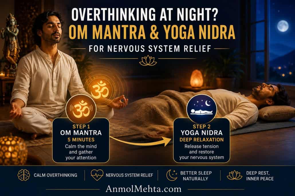 OM Mantra and Yoga Nidra practice for overthinking and nervous system relief