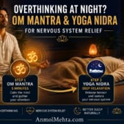 OM Mantra and Yoga Nidra practice for overthinking and nervous system relief